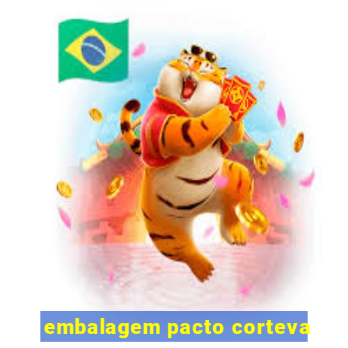 embalagem pacto corteva